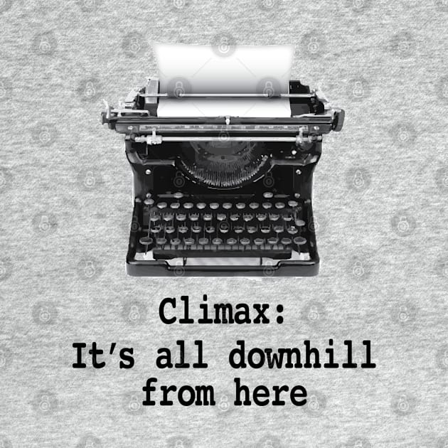 Climax: It's all downhill from here by Buffyandrews